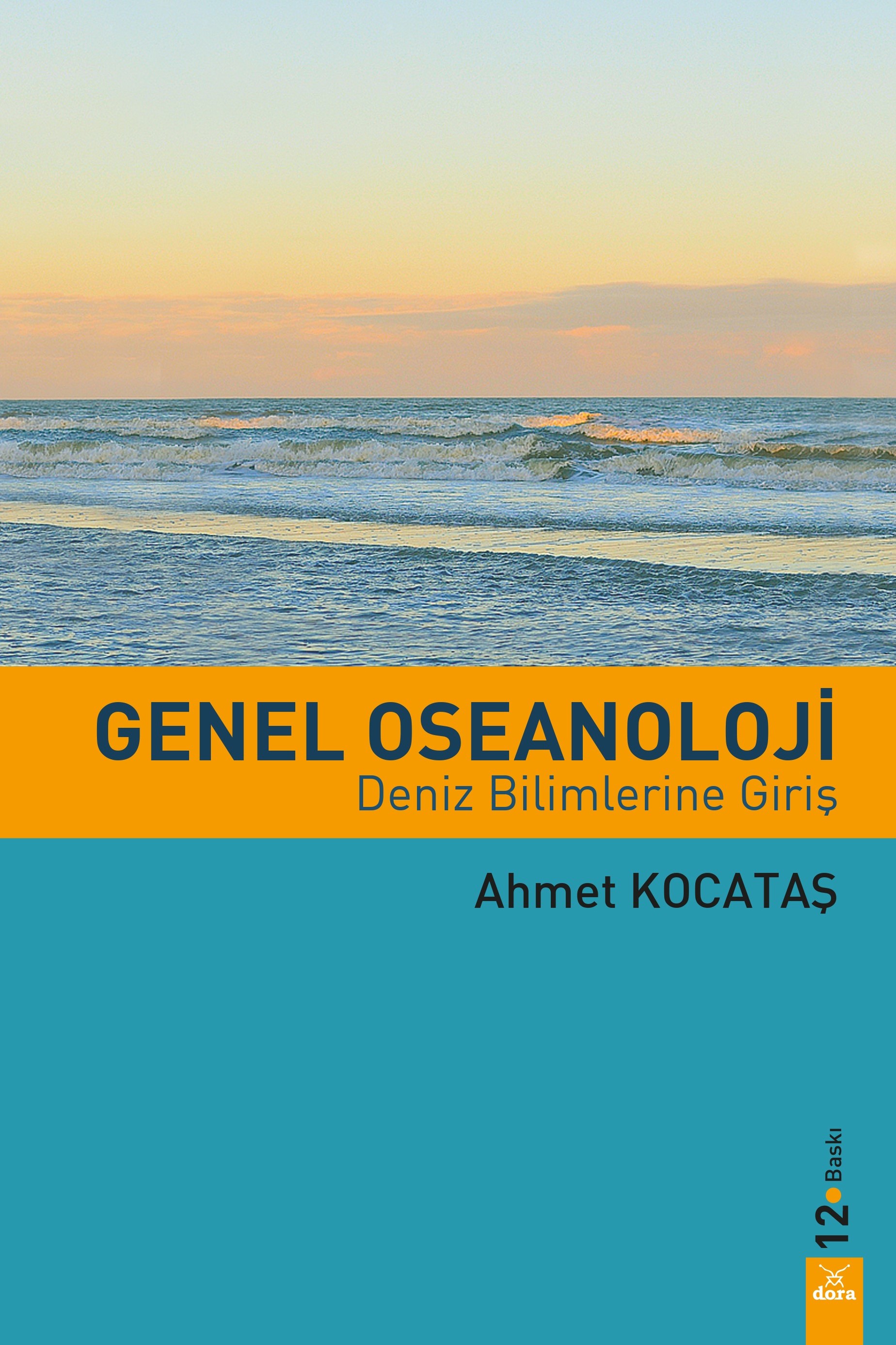 GENEL OSEANOLOJİ Deniz Bilimlerine Giriş | 212 | Dora Yayıncılık